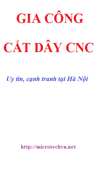 cắt dây cnc rẻ nhất Hà Nội